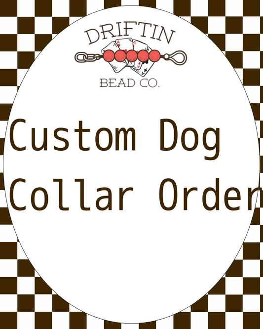 Custom Dog Collar Order